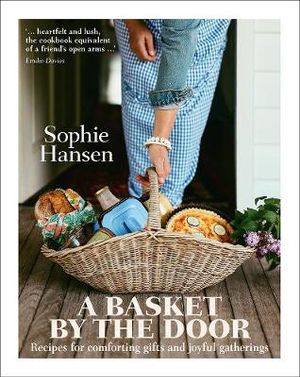 Basket By The Door by Sophie Hansen
